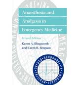 Anaesthesia and Analgesia in Emergency Medicine  