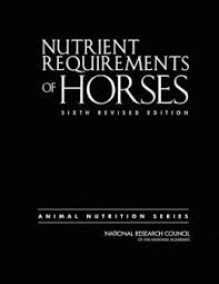 Nutrient Requirements of Horses : Sixth Revised Edition / Edition 6  