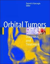 Orbital Tumors : Diagnosis and Treatment  