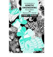An Introduction to Genetic Engineering  