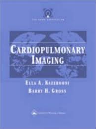The Core Curriculum : CardioPulmonary Imaging  
