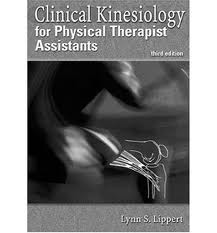 Clinical Kinesiology for Physical Therapist Assistants  