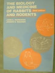 The Biology and Medicine of Rabbits and Rodents  
