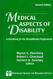Medical Aspects of Disability : A Handbook for the Rehabilitation Professional  