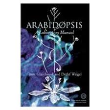 Arabidopsis : A Laboratory Manual  