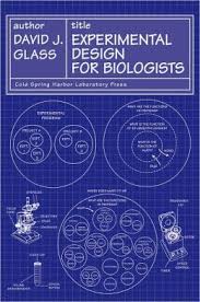 Experimental Design for Biologists  