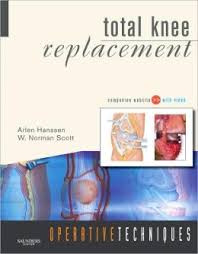Operative Techniques : Total Knee Replacement  