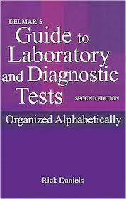 Delmar's Guide to Laboratory and Diagnostic Tests / Edition 2  