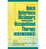 Quick Reference Dictionary For Occupational Therapy  
