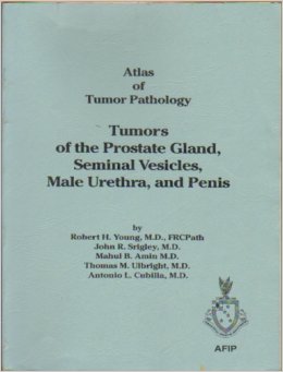 Tumors of the Prostate, Seminal Vesicles, Male Urethra and Penis 