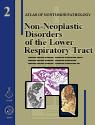 Non-Neoplastic Disorders of the Lower Respiratory Trac 