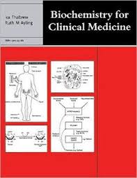Biochemistry for Clinical Medicine  